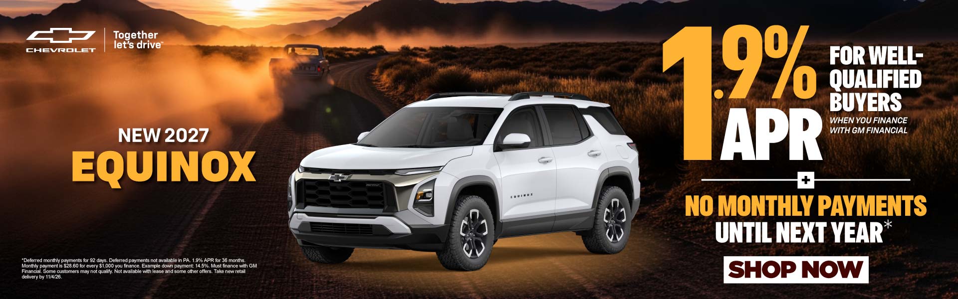 NEW 2027 EQUINOX	"1.9% APR For well-qualified buyers when yo