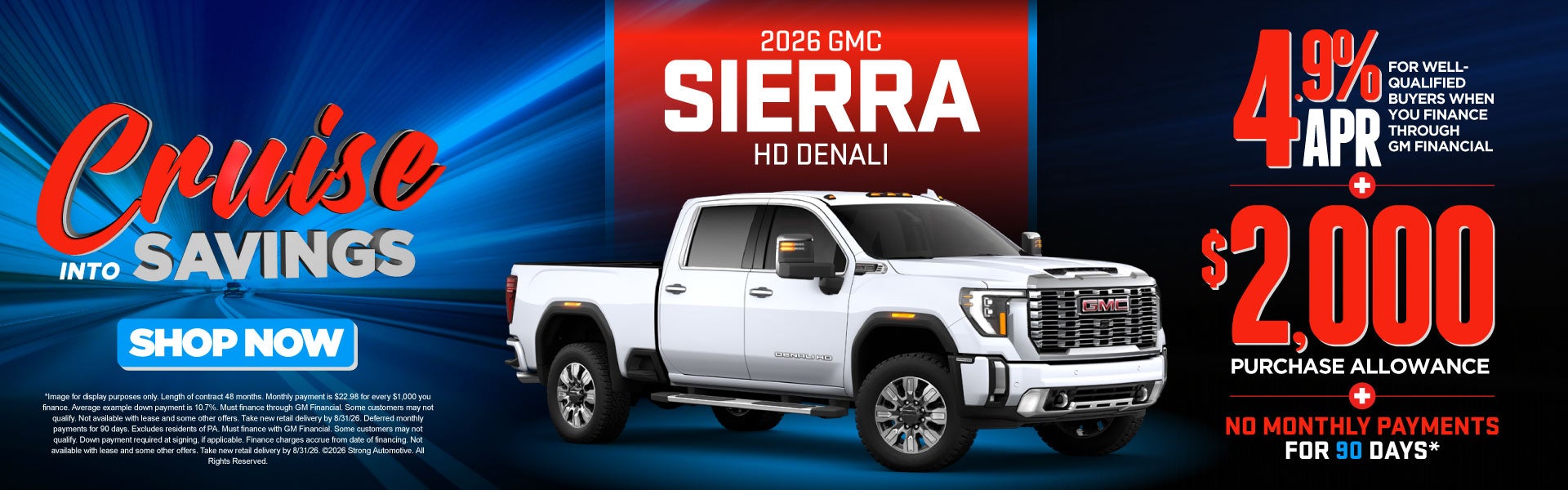 2026 GMC SIERRA HD DENALI	"4.9% APR FOR WELL-QUALIFIED BUYER