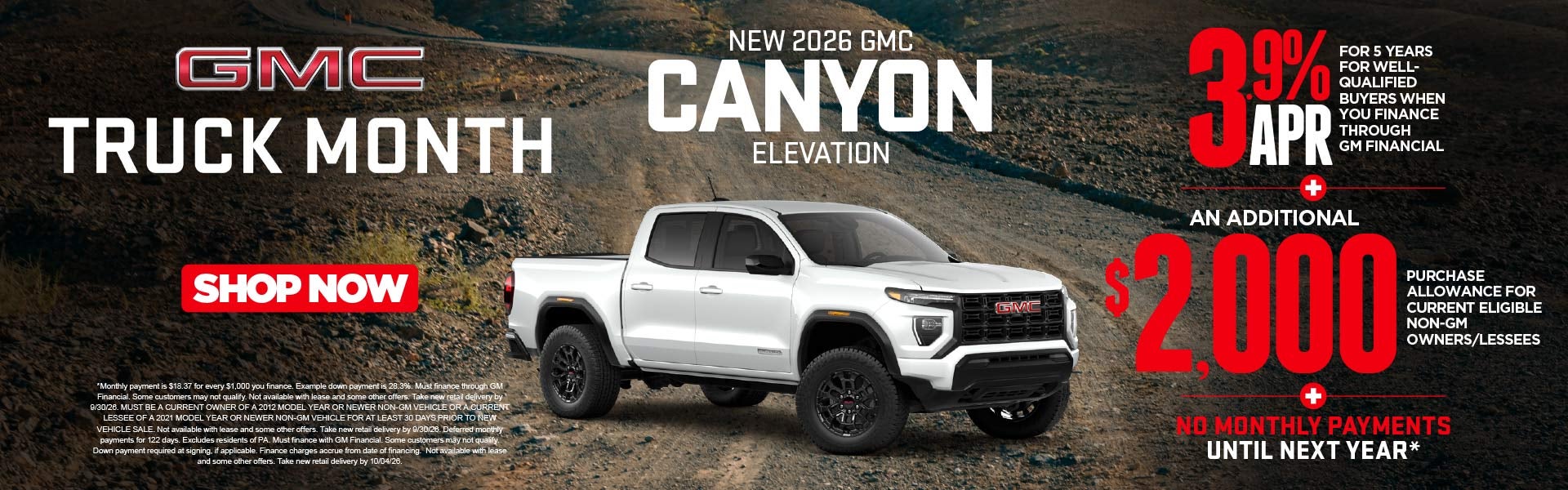 NEW 2026 GMC CANYON ELEVATION	"3.9% APR FOR 5 YEARS for well